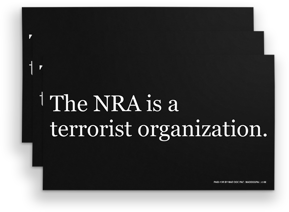 Nra Terror Sign Pack - Nra Is A Terrorist Organization Billboard (600x600), Png Download