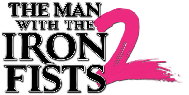 The Man With The Iron Fists 2 Image - Man With The Iron Fists 2 (800x310), Png Download
