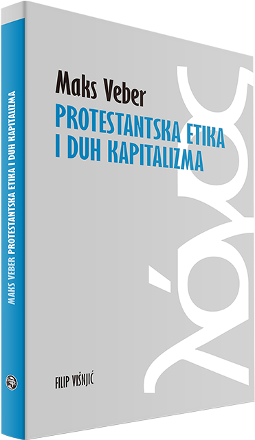 Protestantska Etika I Duh Kapitalizma Filip Visnjic - Protestantska Etika I Duh Kapitalizma (480x640), Png Download