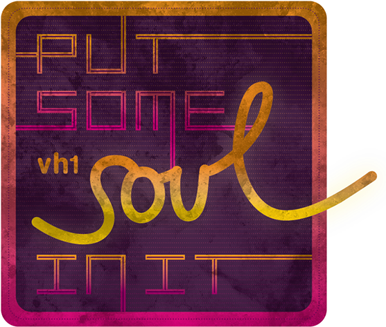Vh1 Off-air Creative Internship - Vh1 Soul (600x588), Png Download