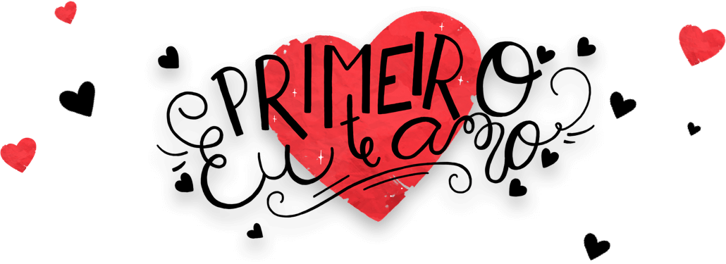 Primeiro Eu Te Amo - Calligraphy (1030x375), Png Download