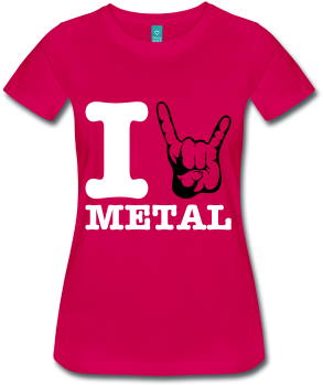 I Love Metal Frauen Premium T-shirt - Shirt (378x378), Png Download