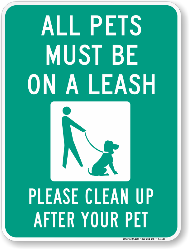 Dogs must keep on a lead. Знак Pet 1. Please clean after your Pet. Keep on a Leash. You must look after your Pet.