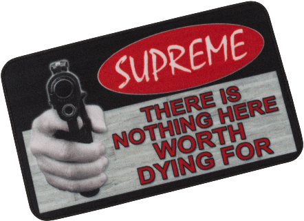 Iiiv Door Mat There Is Nothing Here Worth Dying For (600x360), Png Download