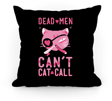 Dead Men Can't Cat Call Pillow Pillow - Going For A Nap (484x484), Png Download