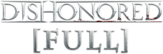 Dishonored [full V0 - Dishonored Knife Of Dunwall Logo (700x250), Png Download