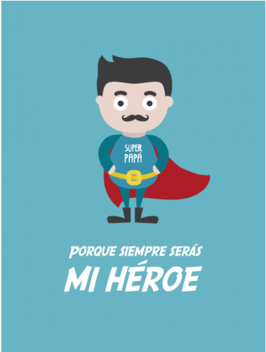 Frases Para El Día Del Padre Muy Bonitas Y Originales - Porque Siempre Seras Mi Heroe (500x500), Png Download
