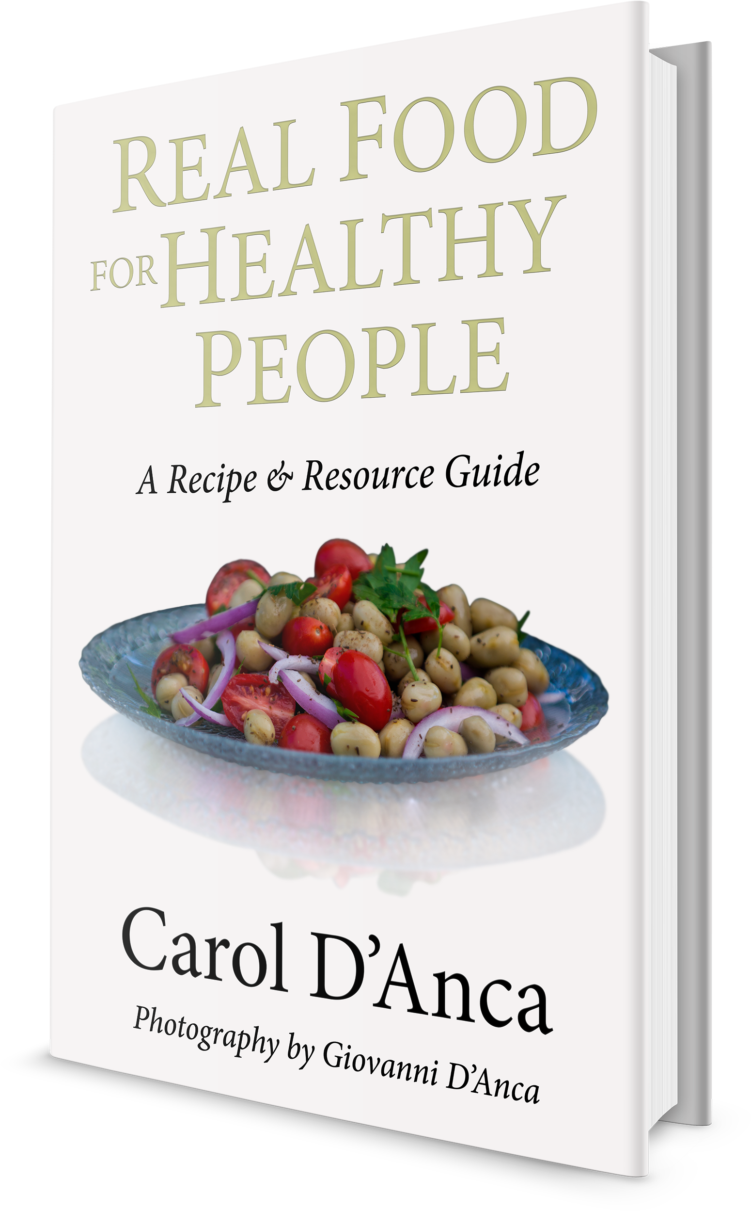 3d Book Artwork Copy - Real Food For Healthy People: A Recipe Sed Cooking (2000x2763), Png Download