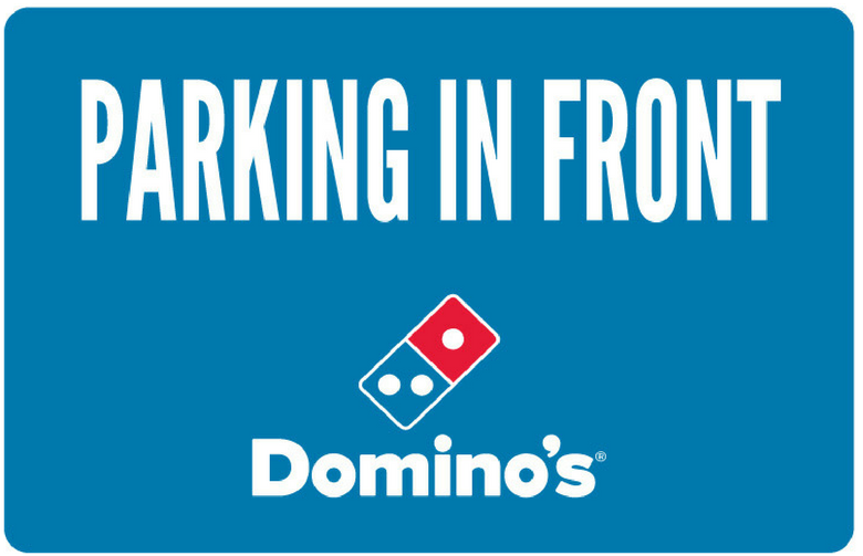 "parking In Front" Yard Sign - Pizza Hut Vs Dominos Logo (800x800), Png Download
