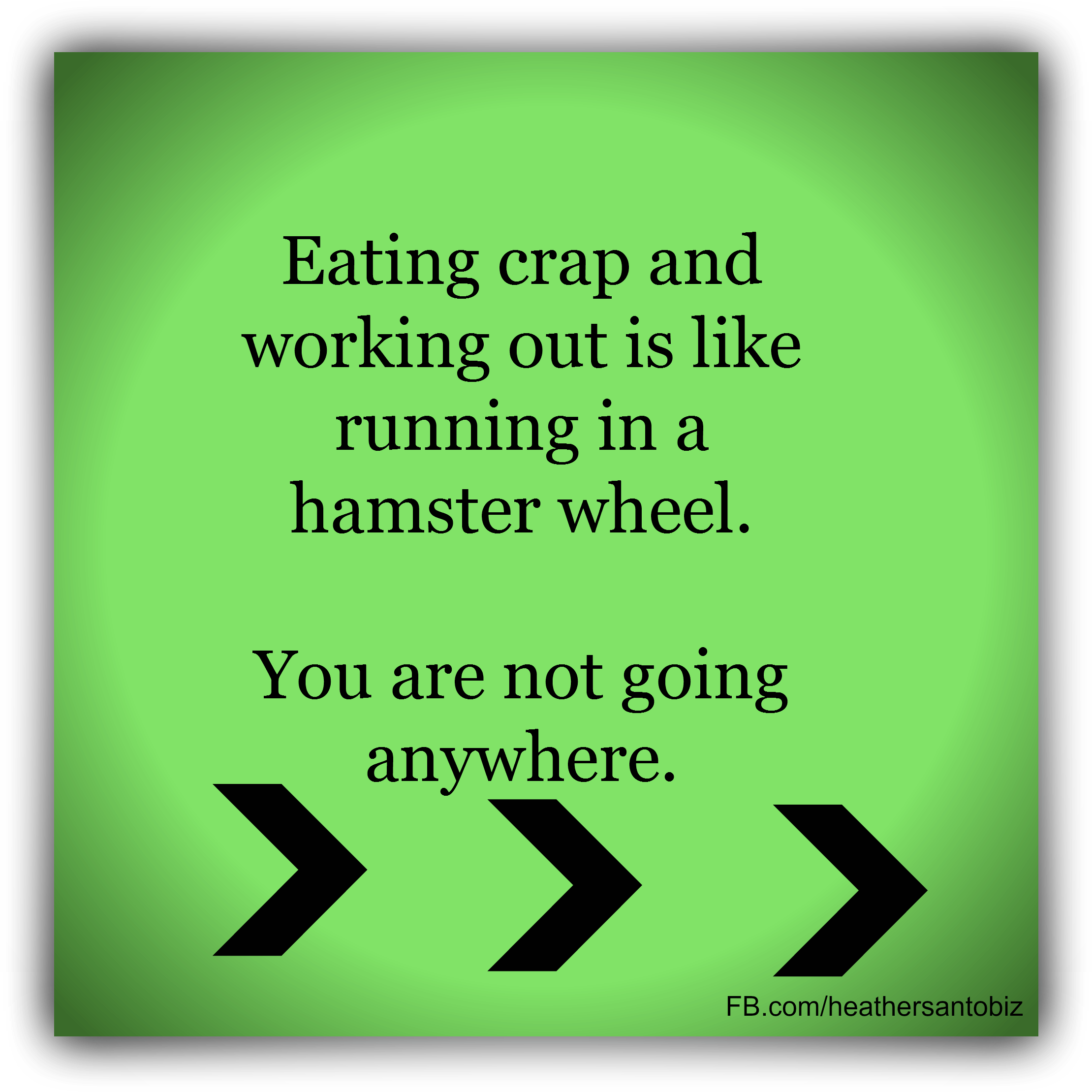 Eating Crap And Working Out Is Like Running In A Hamster - Healthy Eating The Low-fat Way (2250x2250), Png Download
