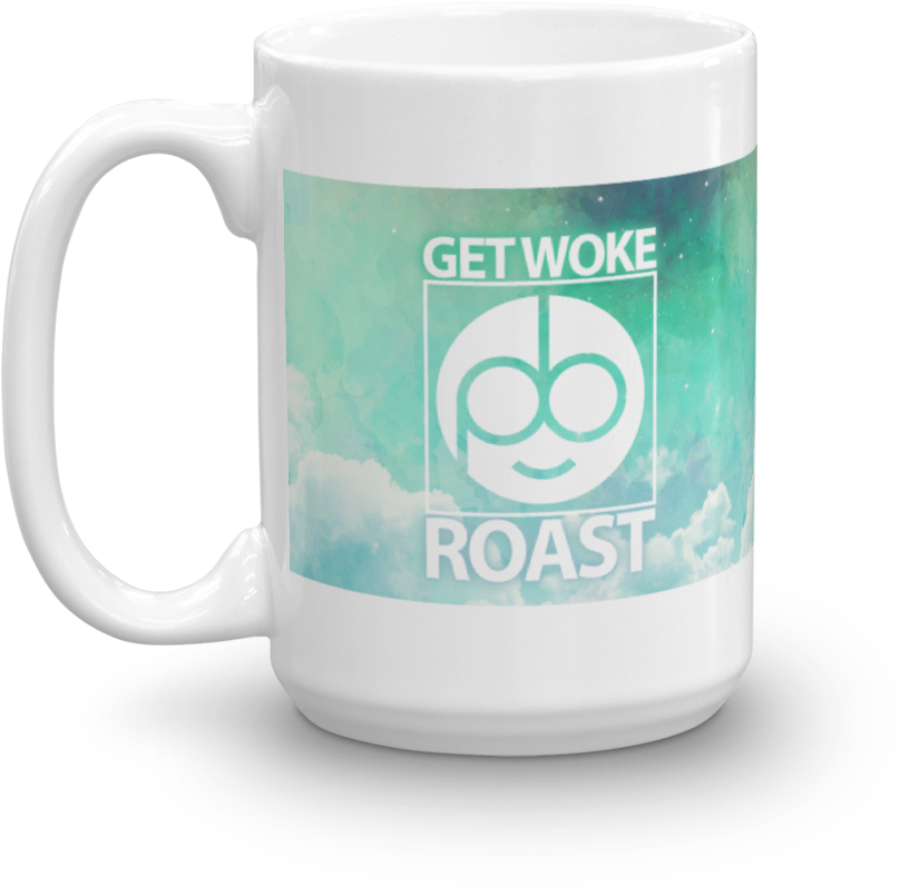 Get Woke 15oz Mug - Coffee Cup (1000x1000), Png Download