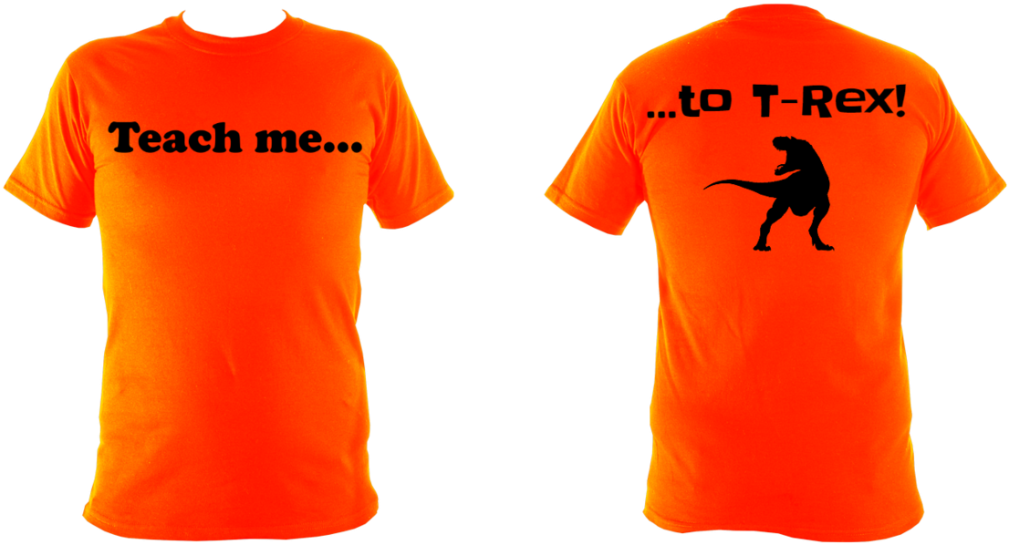 To Trex Teach Me To - Signs - Women's T-shirts (1200x600), Png Download