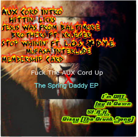 Fuck The Aux Cord Up X The Spring Daddy Ep - Poster (500x500), Png Download