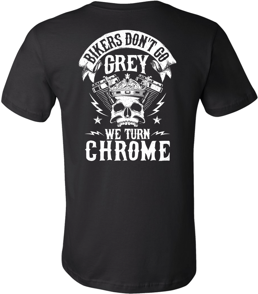 Bikers Don't Go Grey We Turn Chrome - Never Underestimate A Grandpa Who Was Born (1024x1024), Png Download