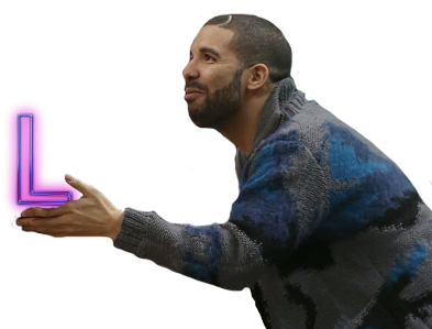 309-3096738_handing-out-ls-drake-take-this-l.png