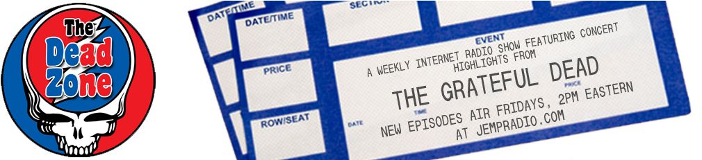 The Dead Zone - Grateful Dead Palace Theater Waterbury Ct 1972 (1070x230), Png Download
