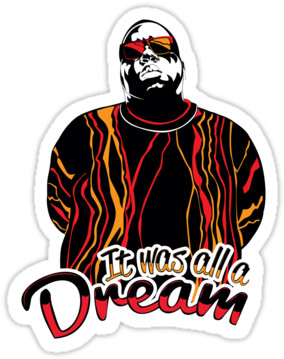 "the Notorious B - Notorious Big Art It Was All A Dream (375x360), Png Download