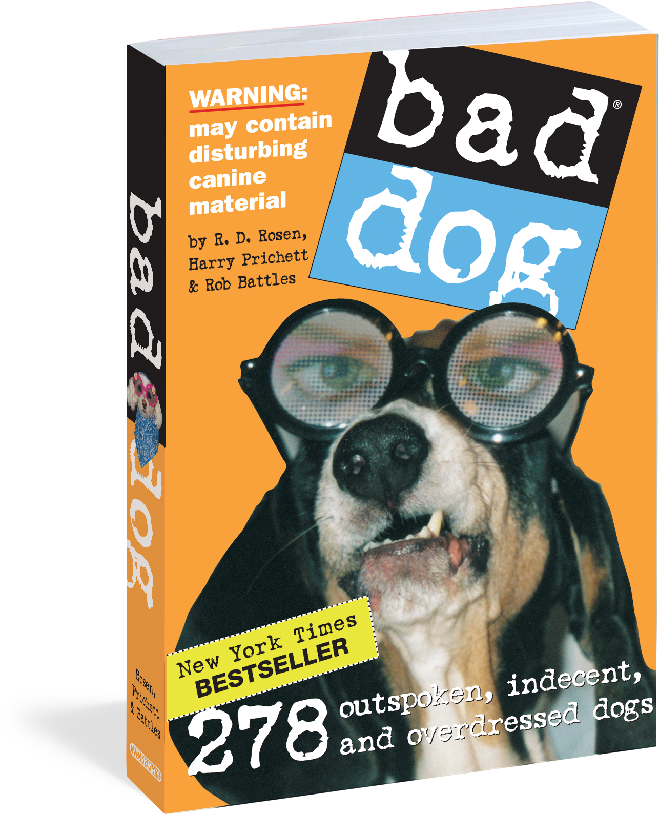 Cover - Bad Dog: 278 Outspoken, Indecent, And Overdressed Dogs (1355x1650), Png Download