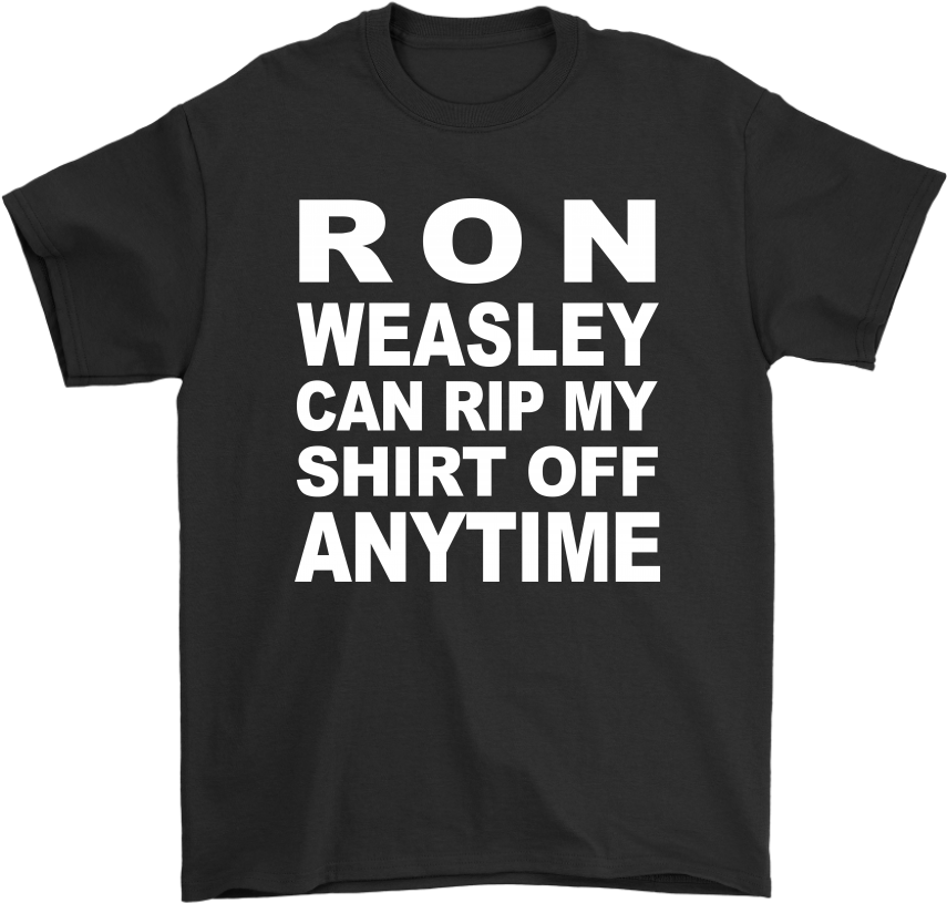 Ron Weasley Can Rip My Shirt Off Anytime Shirts - Wonder Book T Shirts (1024x1024), Png Download