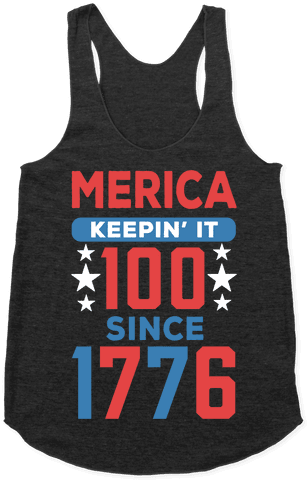 Merica Keepin' It 100 Since 1776 T-shirt - Good Roses Are Red Roasts (484x484), Png Download