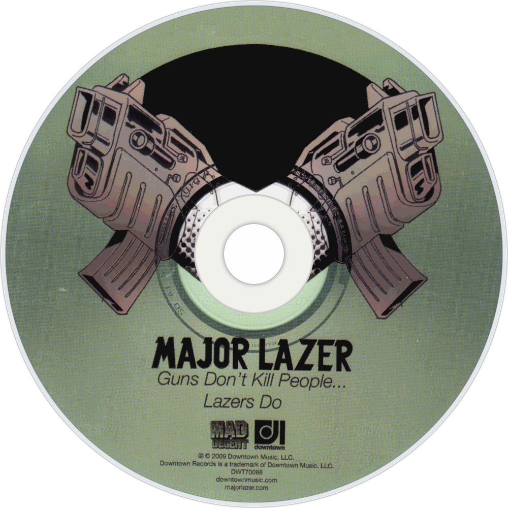 Guns Don't Kill People Lazers Do [archivo] - Guns Don T Kill People Lazers Do Cd (1000x1000), Png Download