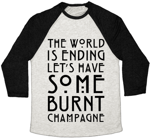 The World Is Ending Let's Have Some Burnt Champagne - Fantastic Beasts T Shirts (484x484), Png Download