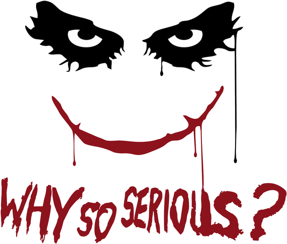Amayii - Png Why So Serious (600x511), Png Download
