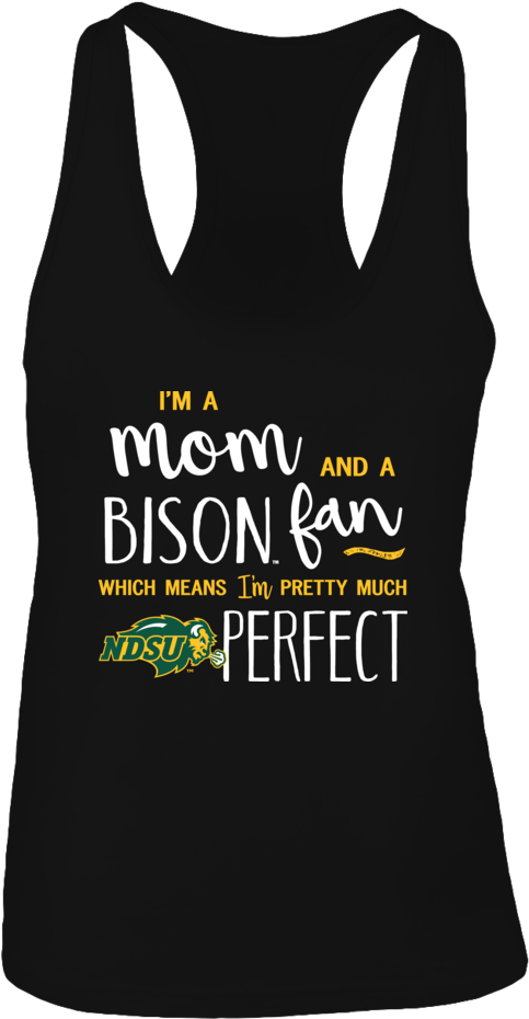 I'm A Mom And A North Dakota State Bison Which Means - Lsu Tigers Football (1000x1000), Png Download