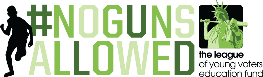#nogunsallowed X League Of Young Voters Collaboration - League Of Young Voters (905x268), Png Download