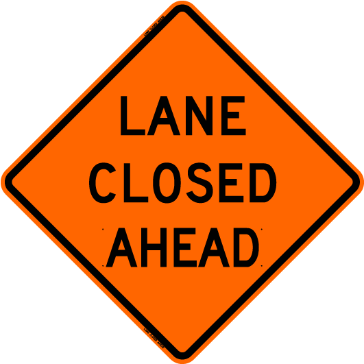 Lane Closed Ahead 01 Lane Closed Ahead 02 Lane Closed - Road Closure (551x551), Png Download