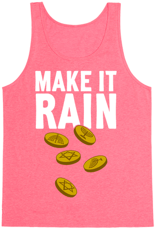 Make It Rain Tank Top - T-shirt (484x484), Png Download