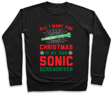 All I Want For Christmas Is My Own Sonic Screwdriver - Drink Up Grinches It's Christmas Sweater (484x484), Png Download