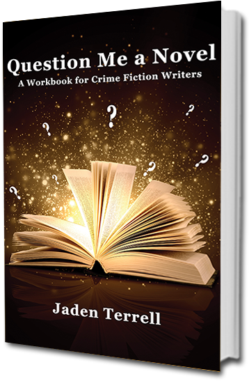 Question Me A Novel: A Workbook For Crime Fiction Writers (366x557), Png Download