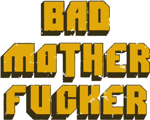 Bad Mother Fucker Png (500x500), Png Download