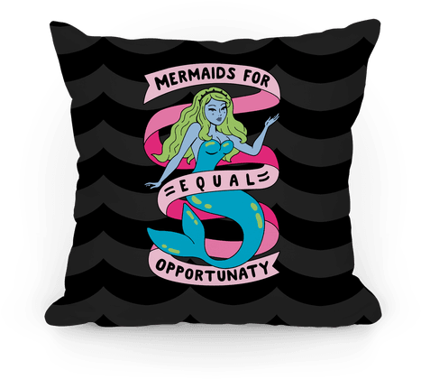 Mermaids For Equal Opportunaty Pillow - Throw Pillow (484x484), Png Download