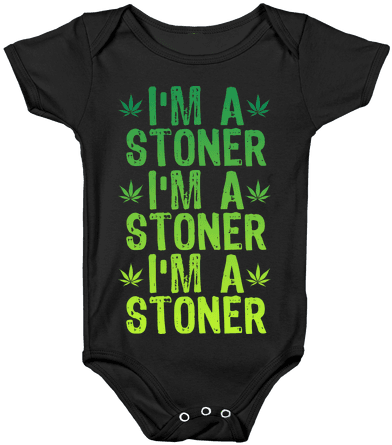 I'm A Stoner Baby Onesy - Onesie (484x484), Png Download