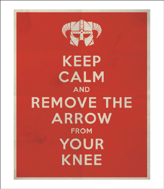 Keep Calm And Remove The Arrow From Your Knee See Https - Keep Calm And Carry On Jokes (551x635), Png Download