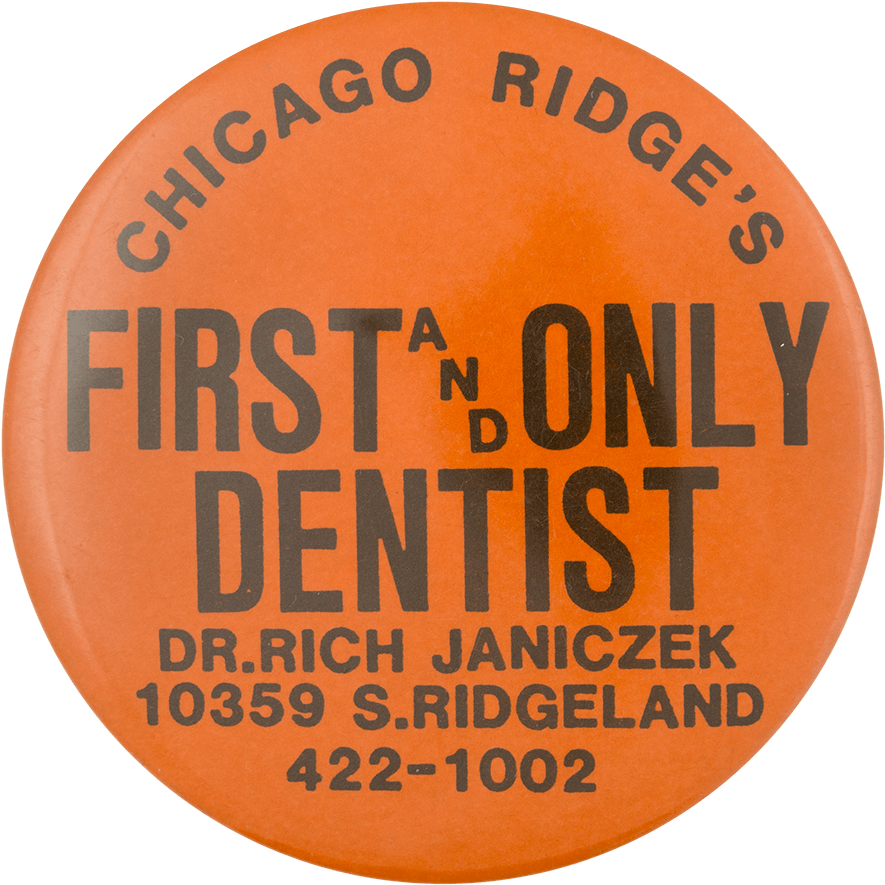 First And Only Dentist Orange Chicago Button Museum - Mixed Martial Arts (1000x963), Png Download