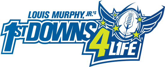 Louis Murphy Jr - 1st Downs For Life (550x237), Png Download