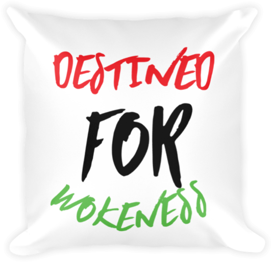 Chocolate Ancestor, Llc- Destined For Wokeness/ Black - Mug (580x580), Png Download