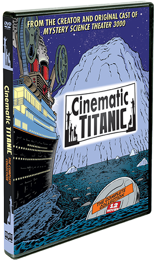 Cinematic Titanic Headed To Dvd - Cinematic Titanic The Complete Collection (315x537), Png Download