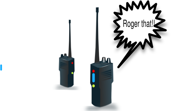 Roger That Closer Clip Art - Walkie Talkie Roger Over (600x403), Png Download