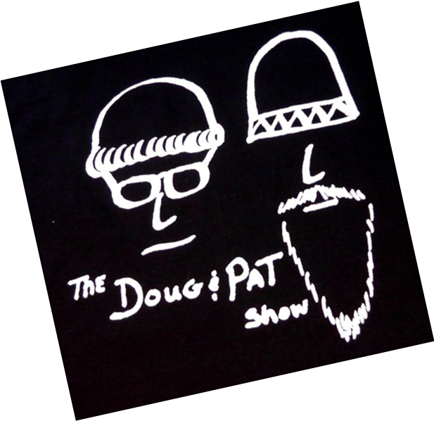 The Doug And Pat Show - Poster (631x600), Png Download