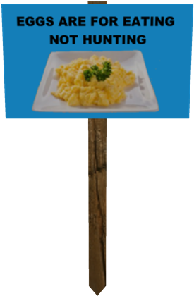 Protest Sign- Eggs Are For Eating - Portable Network Graphics (420x420), Png Download