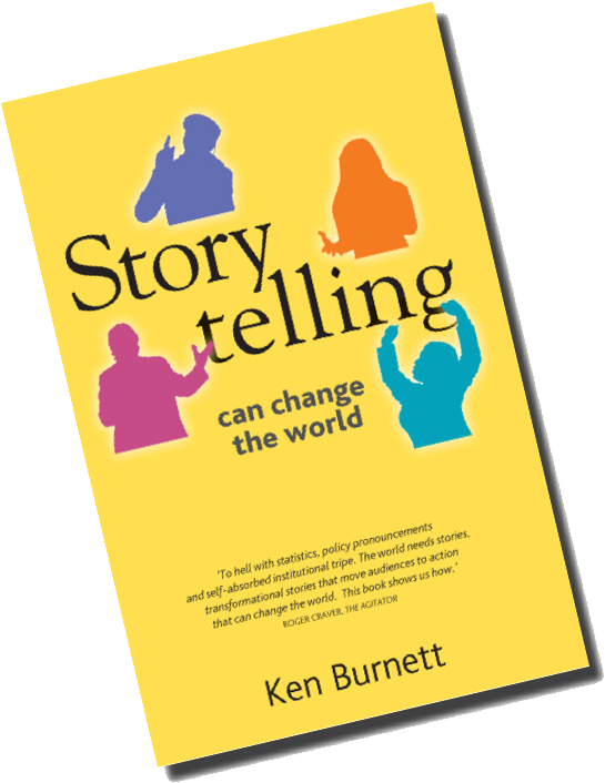 Ken Burnett Rightly Says, 'we Have The Best Stories - Storytelling Can Change The World By Ken Burnett (615x751), Png Download