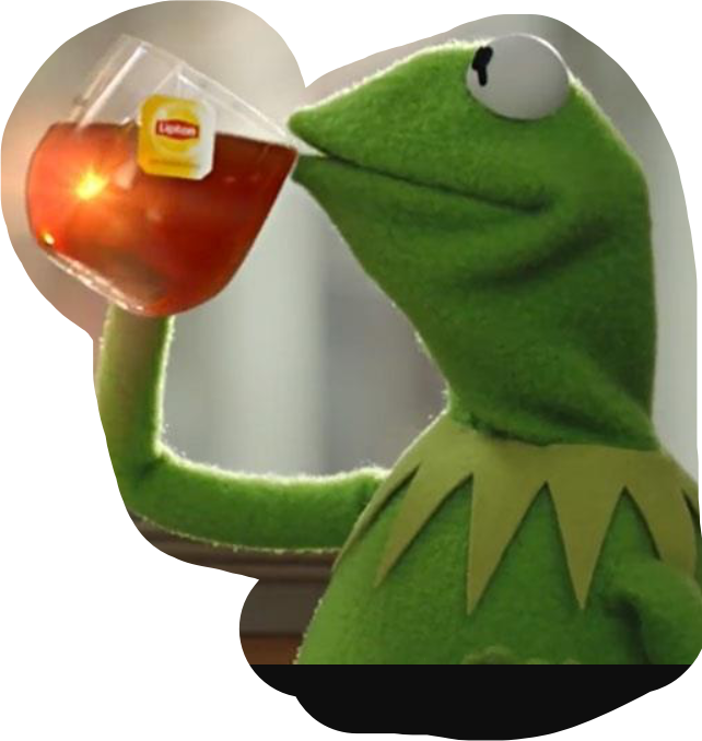 Tea Kermit Kermitmemes Freetoedit - Kermit The Frog Meme Fortnite (642x678), Png Download