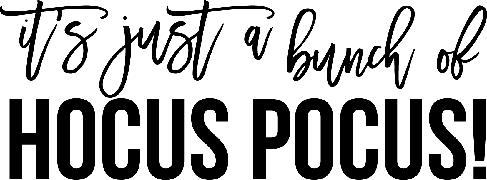 Hocus Pocus Horizontal Png - Sarcasm It's How I Hug (1655x613), Png Download