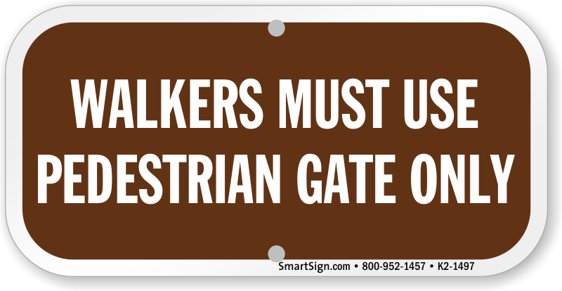 Walkers Must Use Pedestrian Gate Only Sign - Pedestrian Gate Sign (800x414), Png Download