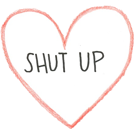 Transparent Girly Tumblr Transparents - Shut Up Heart (500x482), Png Download