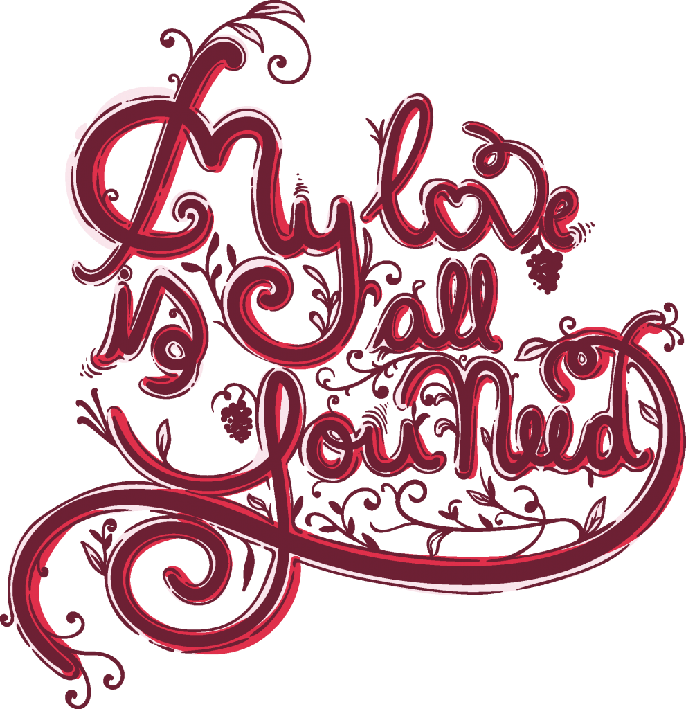 My Love Is All You Need Buy T Shirt Design - T-shirt (991x1024), Png Download